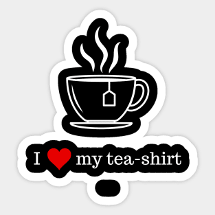 I love tea Sticker